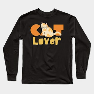 Cat Lover - Feline Fanatics! Long Sleeve T-Shirt